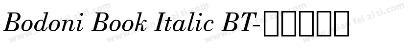 Bodoni Book Italic BT字体转换